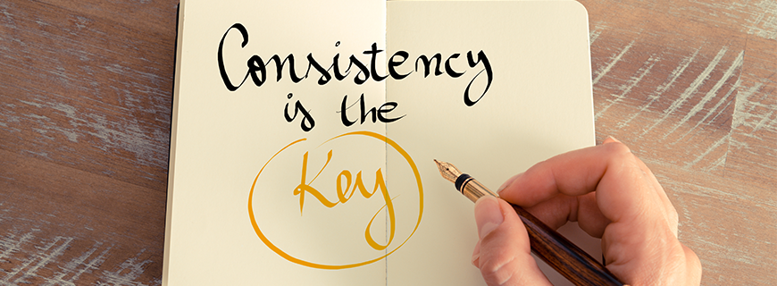 consistency-is-key