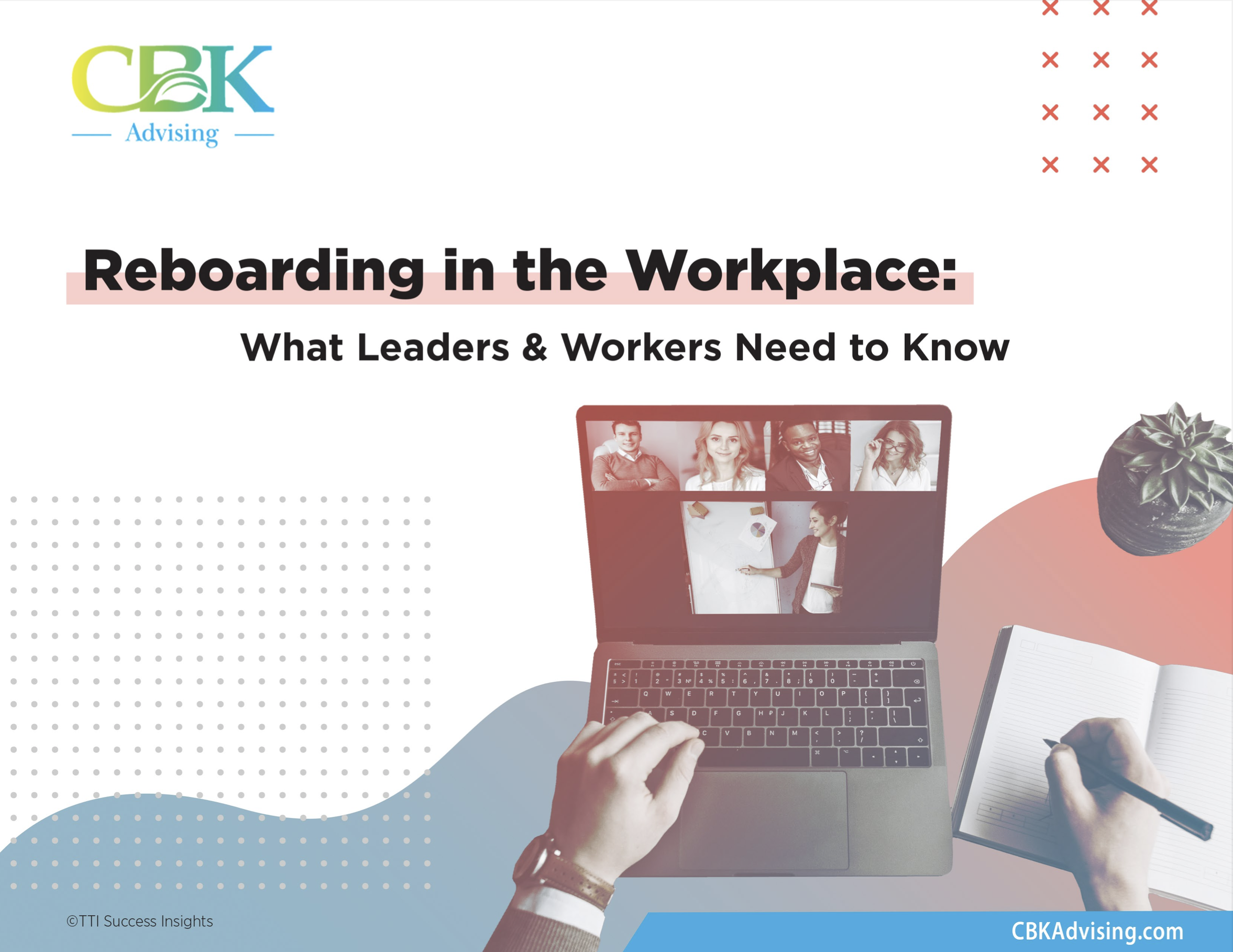 CBK Advising-Reboarding in the Workplace